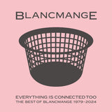 BLANCMANGE - Everything Is Connected Too LP