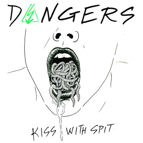 DANGERS - Kiss with Spit 7"