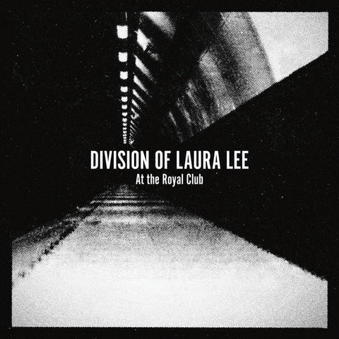 DIVISION OF LAURA LEE - At The Royal Club LP