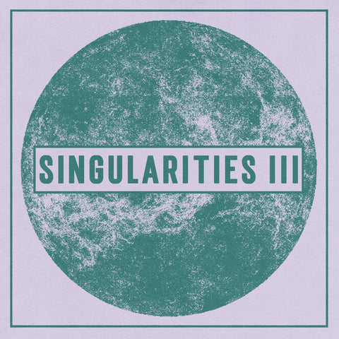 KARA DELIK - Singularities III 7"