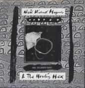 NEIL MICHAEL HAGERTY & THE HOWLING HEX - Fool’s Watch b/w Lord Gloves 10"
