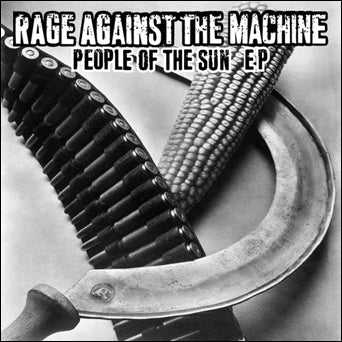 RAGE AGAINST THE MACHINE - People Of The Sun 10"