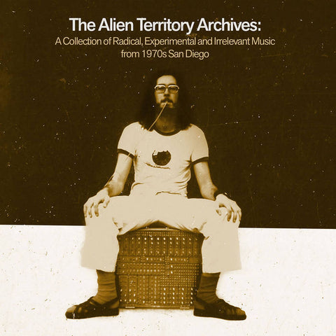 V/A - The Alien Territory Archives: A Collection of Radical, Experimental, & Irrelevant Music from 1970s San Diego 4xCD Box