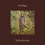 ANNE BRIGGS - The Time Has Come LP