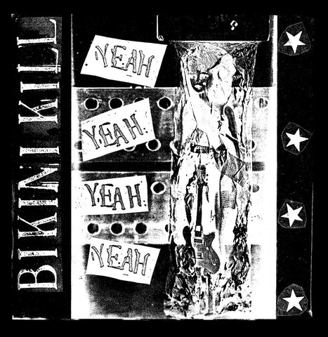 BIKINI KILL - Yeah Yeah Yeah LP