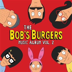 BOB'S BURGERS - The Bob's Burgers Music Album Vol. 2 2xTAPE