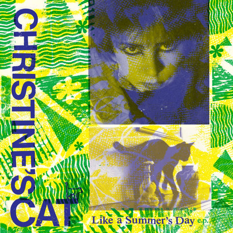 CHRISTINE'S CAT - Like a Summer's Day e.p. 10"