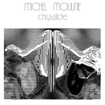 MICHEL MOULINIE - Chrysalide LP