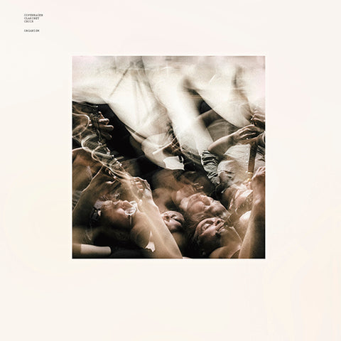 COPENHAGEN CLARINET CHOIR - Organism LP