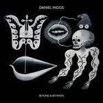DANIEL HIGGS -  Beyond & Between LP