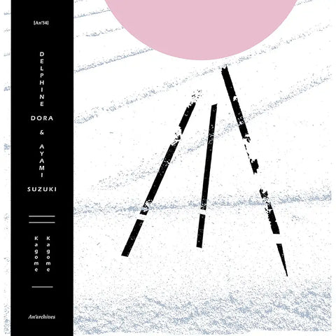DELPHINE DORA & AYAMI SUZUKI - Kagome Kagome LP