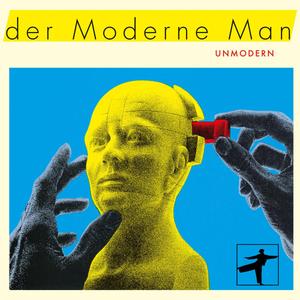 DER MODERNE MAN - Unmodern LP