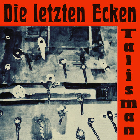 DIE LETZEN ECKEN - Talisman LP