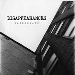 DISAPPEARANCES - Harrowgate LP