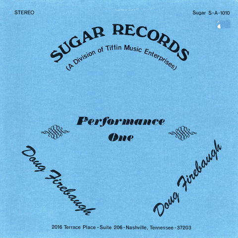 DOUG FIREBAUGH - Performance Zone LP