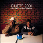 ROBERT BARRY & FRED ANDERSON - Duets 2001 CD