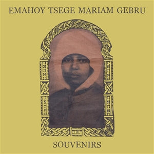 EMAHOY TSEGE MARIAM GEBRU - Souvenirs LP