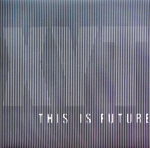 EX WHITE - This Is Future LP