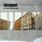 FARAQUET - View From This Tower LP