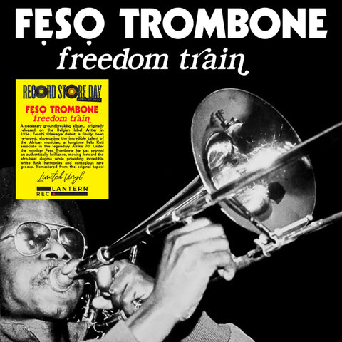 FESO TROMBONE - Freedom Train LP