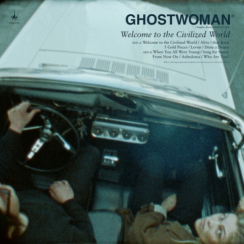 GHOSTWOMAN - Welcome to the Civilized World LP