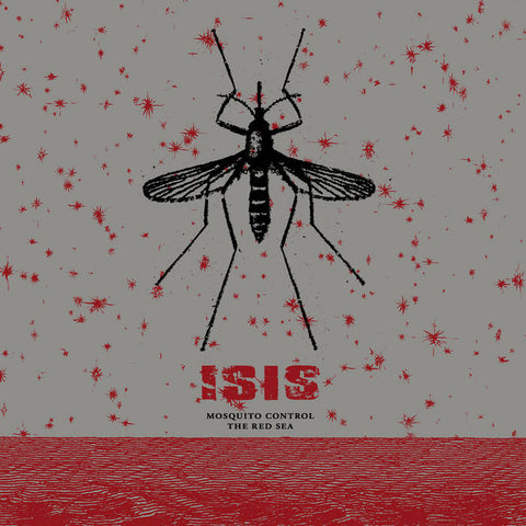 ISIS - Mosquito Control / The Red Sea DLP