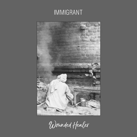 IMMIGRANT - Wounded Healer LP