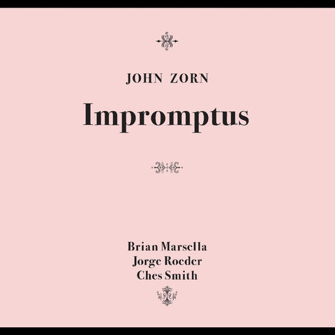 JOHN ZORN - Impromptus CD6