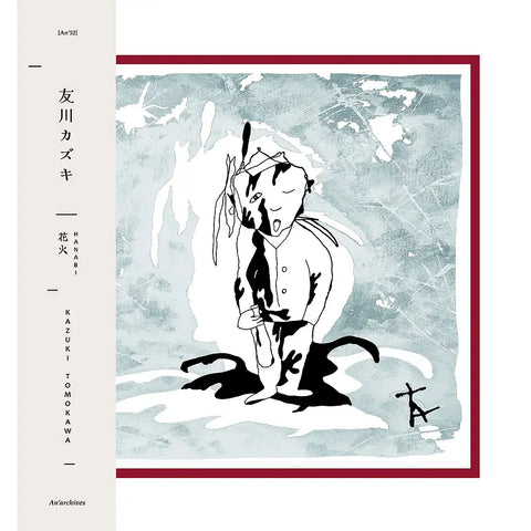 KAZUKI TOMOKAWA - Hanabi LP