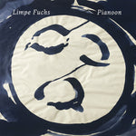 LIMPE FUCHS - Pianoon LP