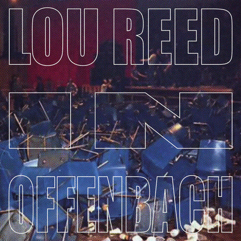 AUGUST / CACTUS / GÖRING - Lou Reed in Offenbach LP