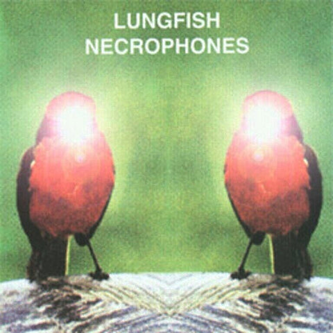 LUNGFISH - Necrophones LP