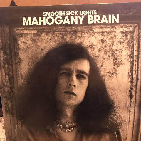 MAHOGANY BRAIN - Smooth Sick Lights LP