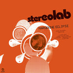 STEREOLAB - Margerine Eclipse DLP