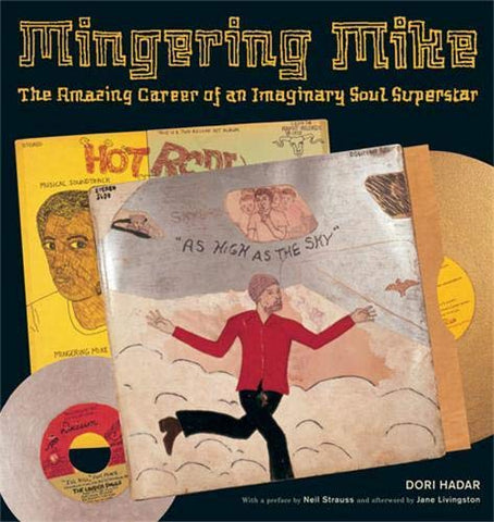 MINGERING MIKE - The Amazing Career of an Imaginary Soul Superstar BOOK