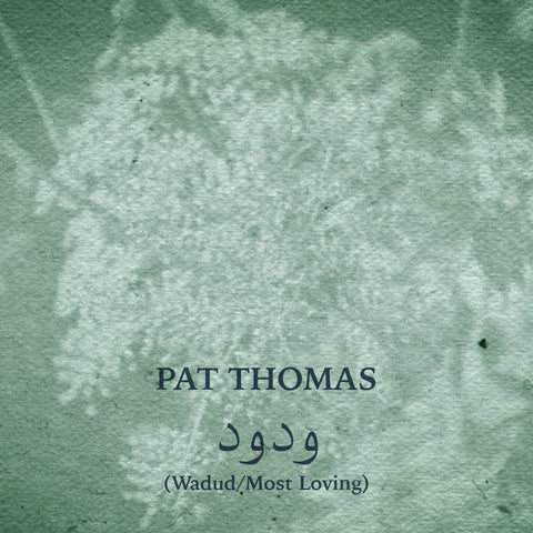 PAT THOMAS - Wadud/Most Loving CD