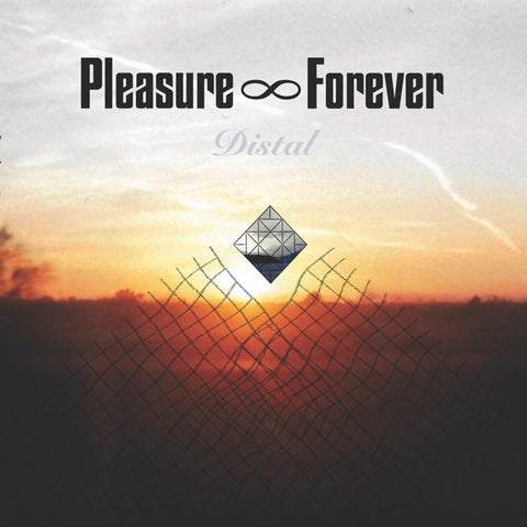PLEASURE FOREVER - Distal LP