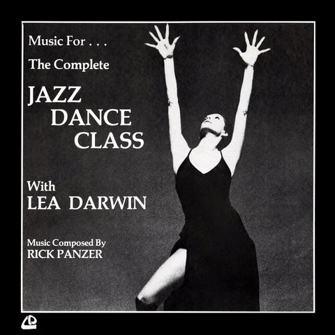 RICK PANZER - Music For The Complete Jazz Dance Class With Lea Darwin DLP