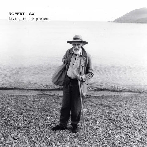 ROBERT LAX - Living in the present LP