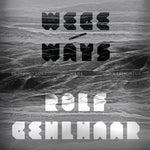 ROLF GEHLHAAR - Wege / Ways LP