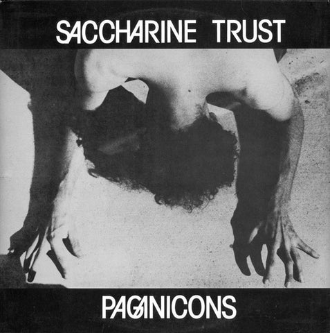 SACCHARINE TRUST - Paganicons LP