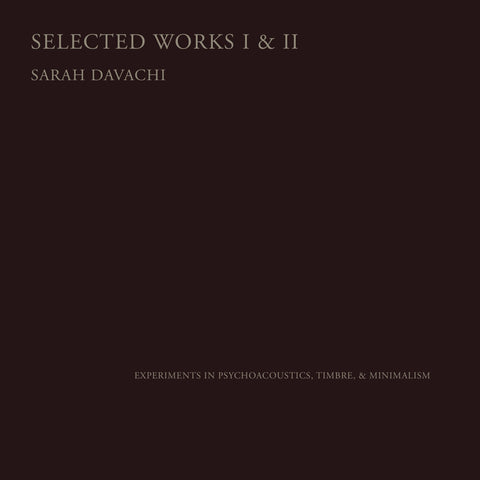 SARAH DAVACHI - Selected Works I & II 2xCD