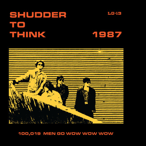 SHUDDER TO THINK - 1987 (100,019 Men Go Wow Wow Wow) LP