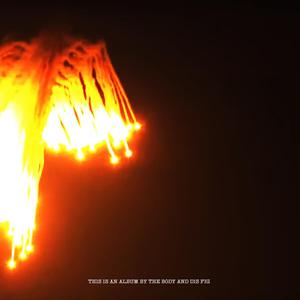 THE BODY & DIS FIG - Orchards Of A Futile Heaven LP