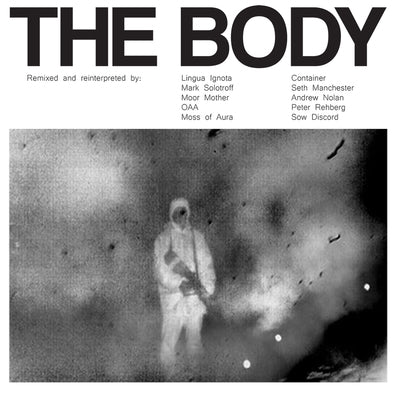 THE BODY - remixed DLP