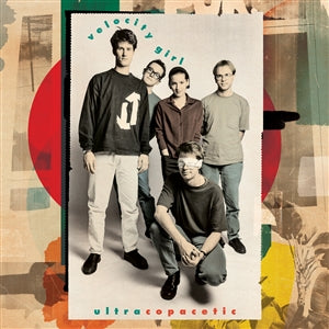 VELOCITY GIRL - UltraCopacetic (Copacetic Remixed and Expanded) DLP