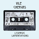VILE CHERUBS - Lysegric Lamentations LP