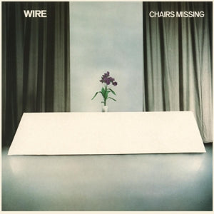 WIRE - chairs missing CD