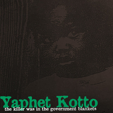 YAPHET KOTTO - The Killer Was In The Government Blankets LP