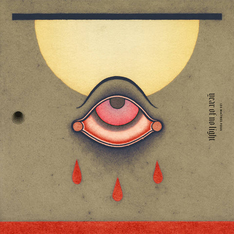 YEAR OF NO LIGHT - Les Maîtres Fous LP